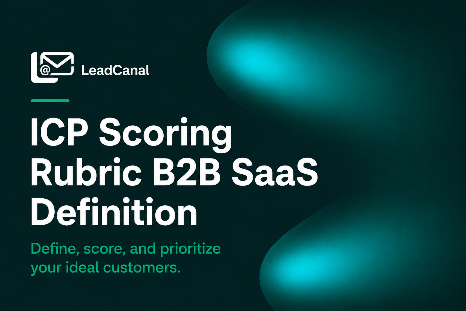 icp scoring rubric b2b saas definition